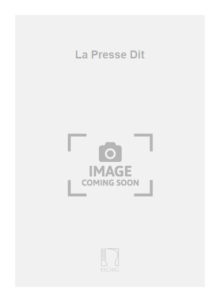 La Presse Dit